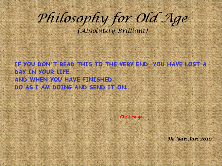 Philosophy for old age 1